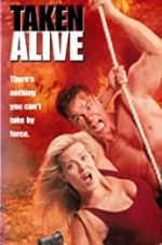 Watch Taken Alive 9movies