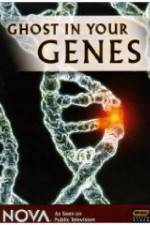 Watch Ghost in Your Genes 9movies