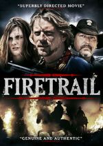 Watch Firetrail 9movies