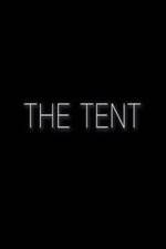 Watch The Tent 9movies