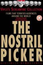 Watch The Nostril Picker 9movies