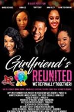 Watch Girlfriends Reunited 9movies