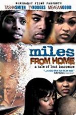 Watch Miles from Home 9movies