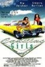 Watch Cadillac Girls 9movies
