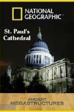 Watch National Geographic: Ancient Megastructures - St.Paul\'s Cathedral 9movies