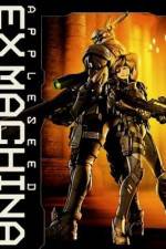 Watch Appleseed Saga : Ex Machina (Ekusu makina) 9movies