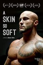 Watch A Skin So Soft 9movies