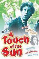 Watch A Touch of the Sun 9movies