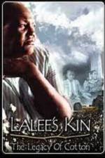 Watch LaLee's Kin The Legacy of Cotton 9movies