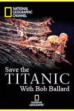Watch Save the Titanic with Bob Ballard 9movies