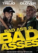 Watch Bad Ass 2: Bad Asses 9movies