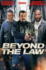 Watch Beyond the Law 9movies