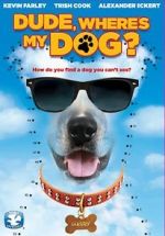 Watch Dude, Where\'s My Dog?! 9movies