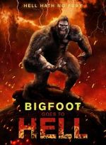 Watch Bigfoot Goes to Hell 9movies