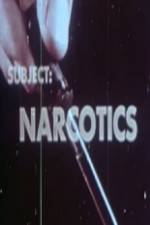 Watch Subject Narcotics 9movies