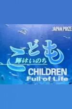 Watch Children Full of Life 9movies
