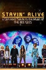 Watch Stayin\' Alive: A Grammy Salute to the Music of the Bee Gees 9movies