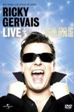 Watch Ricky Gervais Live 3 Fame 9movies