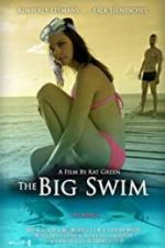 Watch The Big Swim 9movies