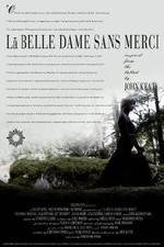 Watch La belle dame sans merci 9movies