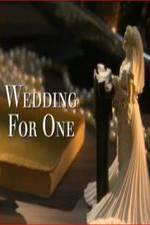 Watch Wedding for One 9movies