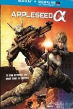 Watch Appleseed Alpha 9movies