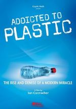 Watch Addicted to Plastic 9movies