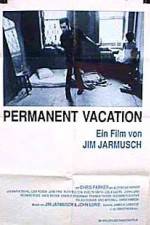 Watch Permanent Vacation 9movies