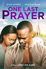 Watch One Last Prayer 9movies