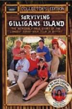 Watch Surviving Gilligans Island The Incredibly True Story of the Longest Three Hour Tour in History 9movies