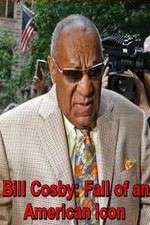 Watch Bill Cosby: Fall of an American Icon 9movies