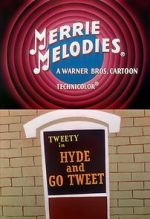 Watch Hyde and Go Tweet (Short 1960) 9movies