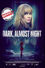 Watch Dark, Almost Night 9movies