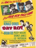 Watch Dry Rot 9movies