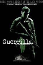 Watch Guerrilla 9movies