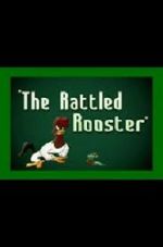 Watch The Rattled Rooster (Short 1948) 9movies