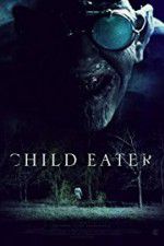 Watch Child Eater (2016 9movies
