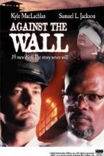 Watch Against the Wall 9movies