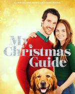 Watch My Christmas Guide 9movies