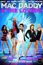 Watch Mac Daddy & the Lovers 9movies