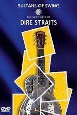 Watch Sultans of Swing: The Very Best of Dire Straits 9movies