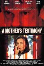 Watch A Mother's Testimony 9movies