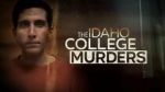 Watch The Idaho College Murders (TV Special 2023) 9movies