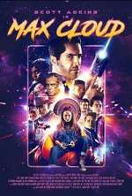 Watch The Intergalactic Adventures of Max Cloud 9movies