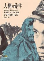 Watch The Human Condition III: A Soldier\'s Prayer 9movies