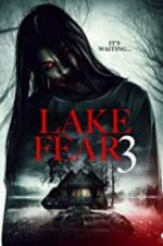 Watch Lake Fear 3 9movies