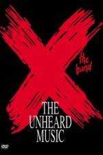 Watch X The Unheard Music 9movies