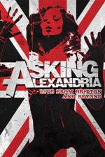 Watch Asking Alexandria: Live from Brixton and Beyond 9movies
