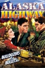 Watch Alaska Highway 9movies