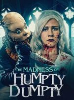 Watch The Madness of Humpty Dumpty 9movies